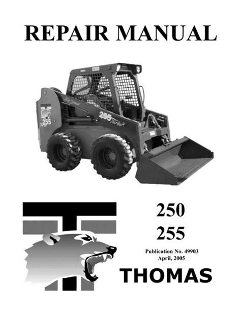 thomas t255 skid steer owners manual|thomas skid steer manual.